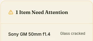 Dashboard “Items Need Attention” panel, listing a flagged gear item and its issue note